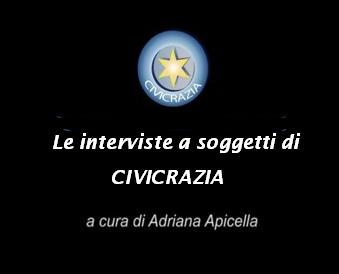 entra nella Sezione Interviste di Civicrazia