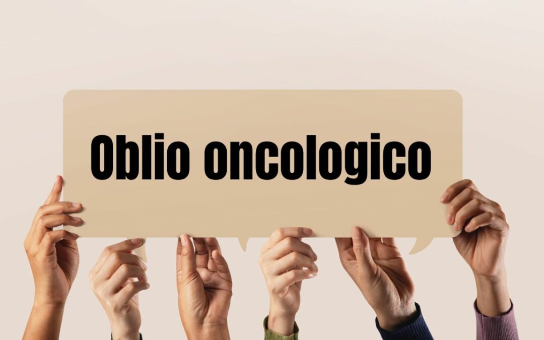 DIRITTO ALL’OBLIO ONCOLOGICO